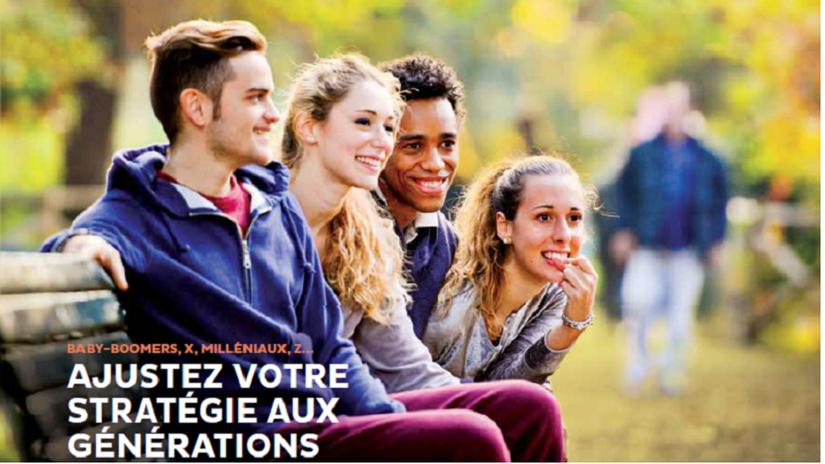 Ajustez votre stratégie aux générations