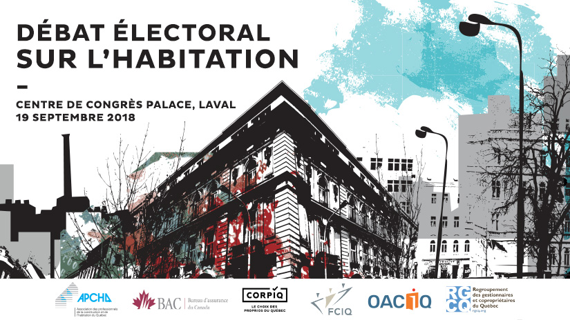 Laval est choisie pour tenir le premier débat électoral de l’histoire consacré à l’Habitation