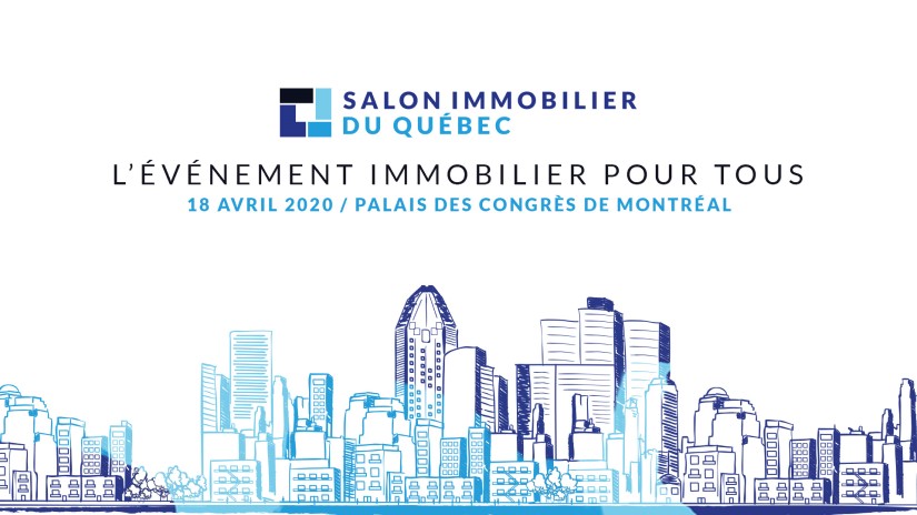 Salon immobilier du Québec : l’événement immobilier pour tous