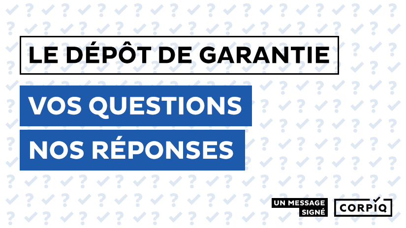 Questions and Answers about the Security Deposit