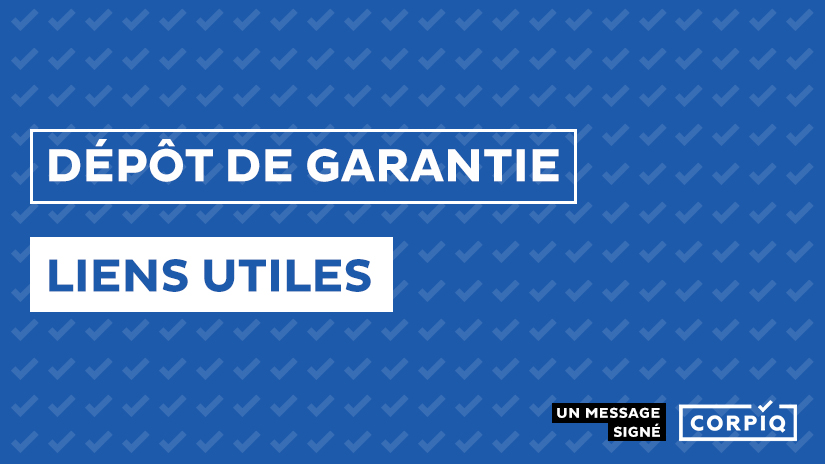 Liens utiles au sujet du dépôt de garantie