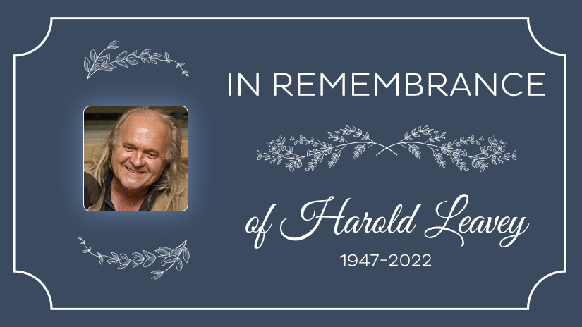 In remembrance of Harold Leavey