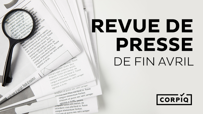 Revue de presse de fin avril