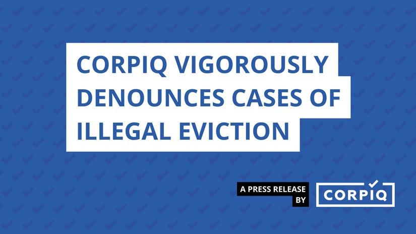 CORPIQ vigorously denounces cases of illegal eviction