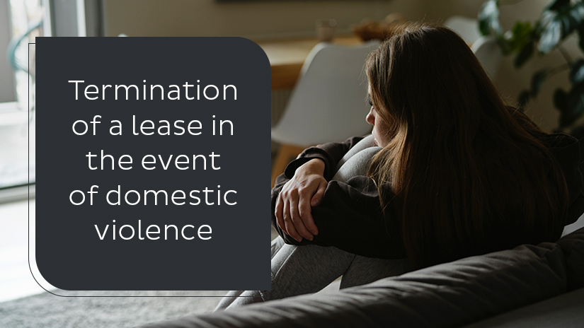 Termination of a lease in the event of domestic violence