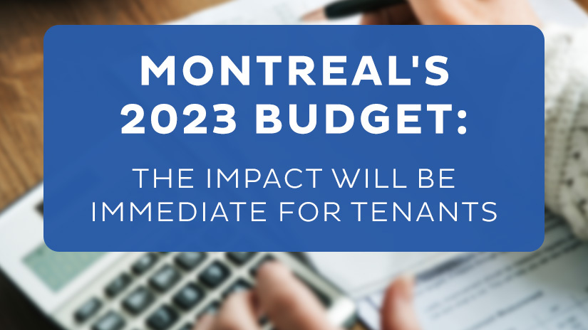 Montreal's 2023 budget: the impact will be immediate for tenants