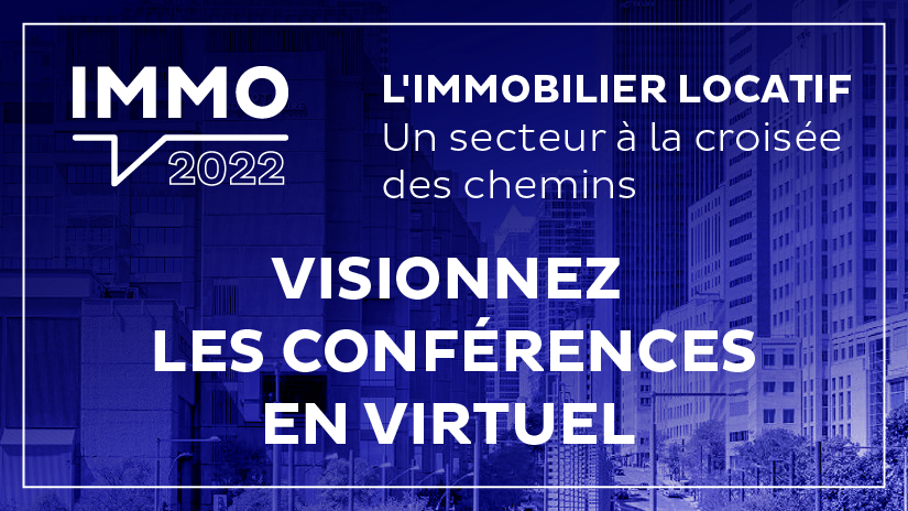 IMMO 2022 : Visionnez les conférences en virtuel