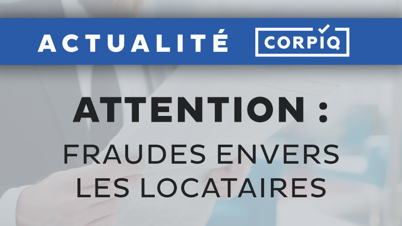 Mise en garde d'une fraude visant les locataires