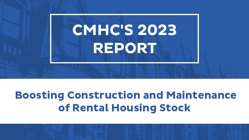 CMHC 2023 Report: Stimulating construction and ownership in the rental housing stock