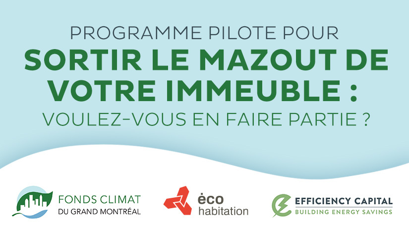 Programme pilote pour sortir le mazout de votre immeuble : voulez-vous en faire partie ?