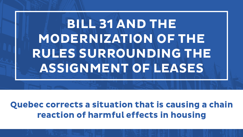 Bill 31 and the modernization of the rules surrounding the assignment of leases