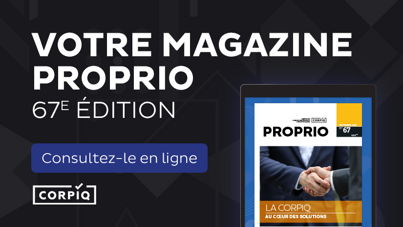 Consultez l’édition du mois de septembre 2023 du magazine PROPRIO en format numérique !