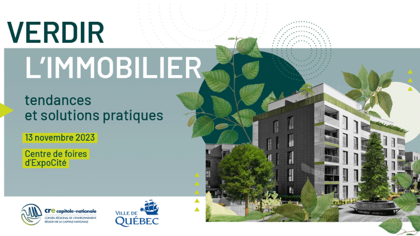 Participez au Rendez-vous « Verdir l’immobilier » le 13 novembre au Centre de Foires d’ExpoCité.