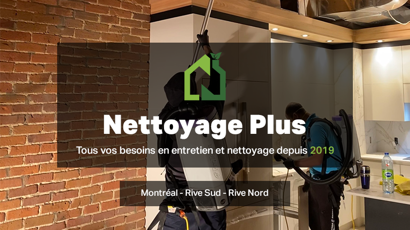 Nettoyage Plus : la solution pour tous vos besoins d’entretien ménager