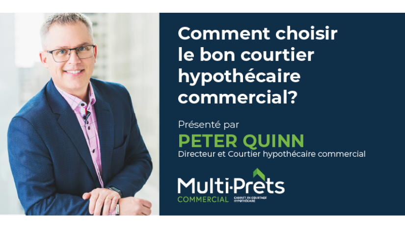 Comment choisir le bon courtier hypothécaire commercial?