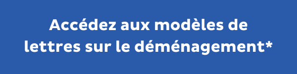 Accéder aux modèles sur le déménagement