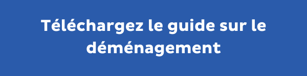 Télécharger le guide sur le déménagement